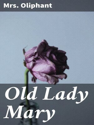 cover image of Old Lady Mary